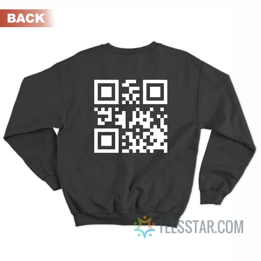 Fuck You Qr Code Sweatshirt