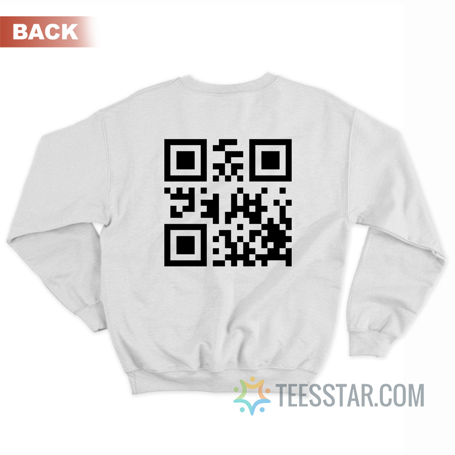 Fuck You Qr Code Sweatshirt