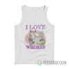 I Love Whores Horse Tank Top