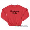 Lovebombing Victim Sweatshirt