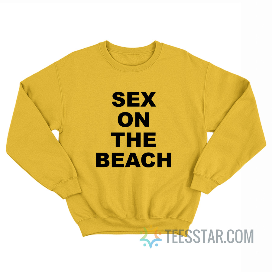 Sex On The Beach Sweatshirt