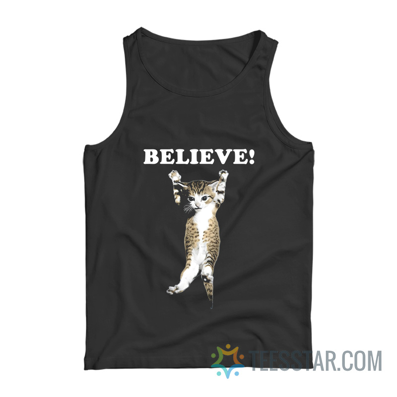 Believe Cat Poster Tank Top