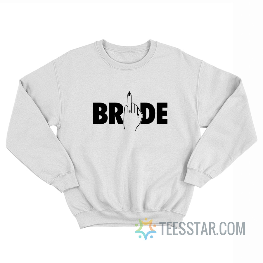 Bride Tribe Ring Finger Sweatshirt