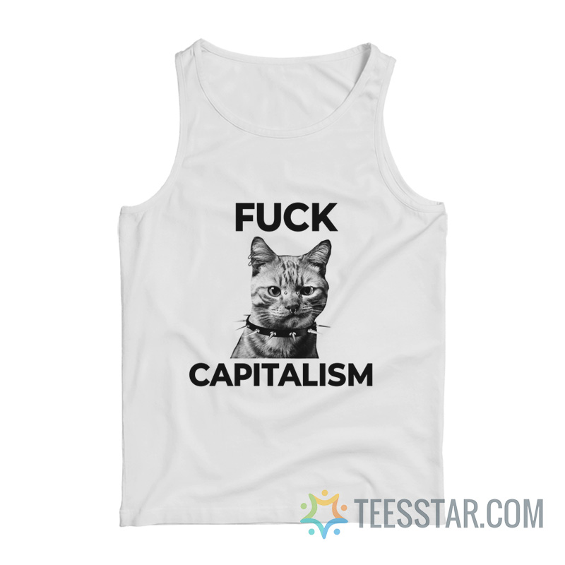 Fuck Capitalism Cat Meme Tank Top
