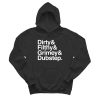 Dirty Filthy Grimey Dubstep Hoodie