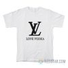Love Vodka Logo T-Shirt