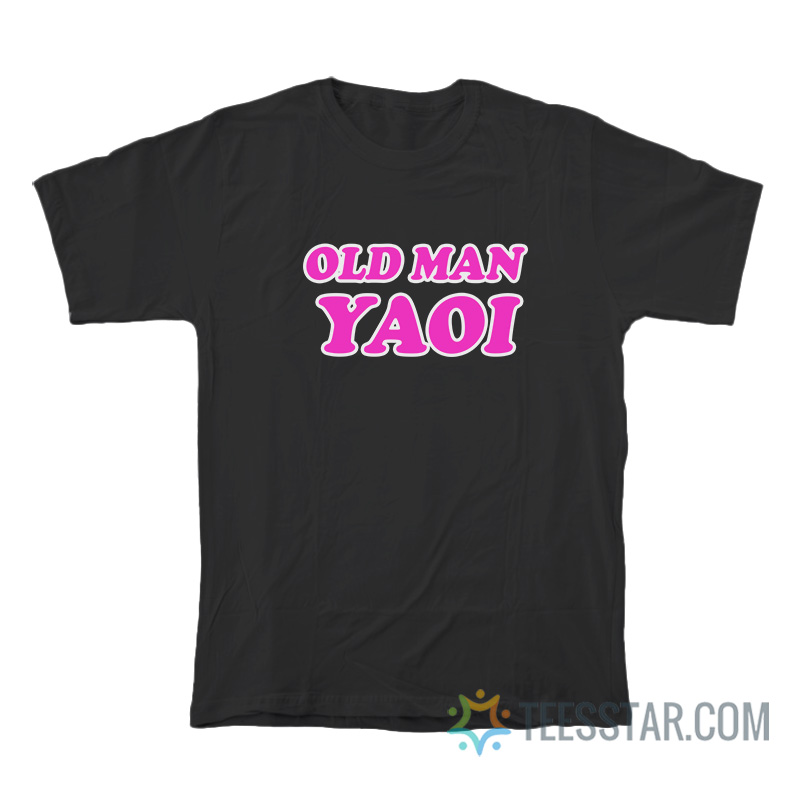 Old Man Yaoi T-Shirt