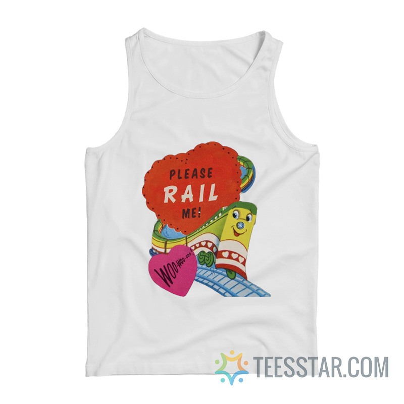 Please Rail Me Train Meme Tank Top