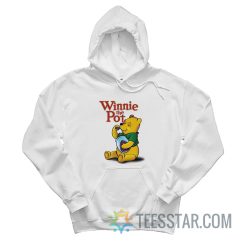 Winnie The Pot Parody Hoodie