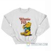 Winnie The Pot Parody Sweatshirt