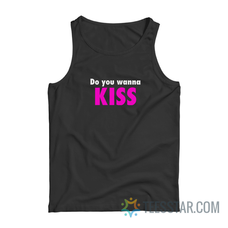 Do You Wanna Kiss Britney Tank Top