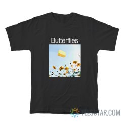 Butterflies Butter Meme T-Shirt
