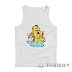 Cat Caution Wet Ass Pussy Tank Top