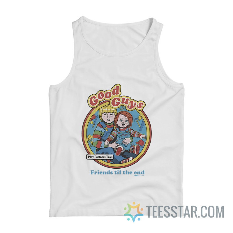Good Guys Friends Til The End Tank Top