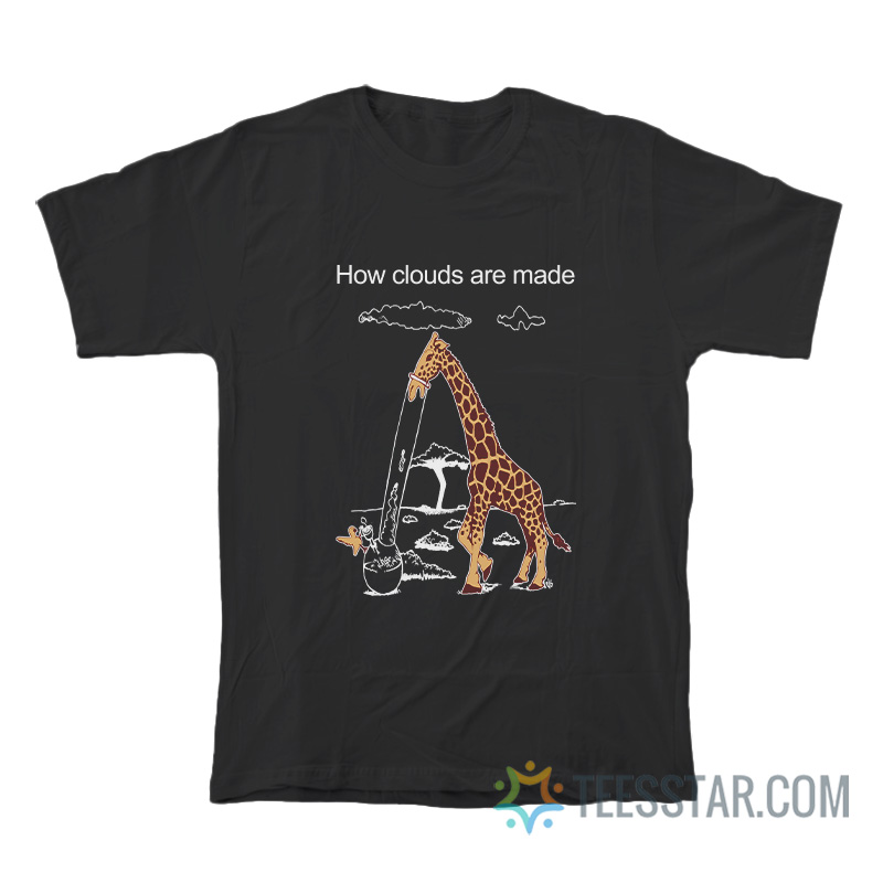 How Clouds Are Made Giraffe T-Shirt