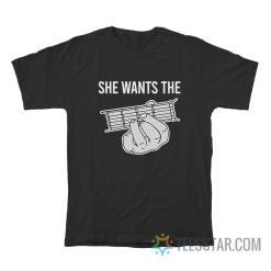 She Wants The D Chord Meme T-Shirt