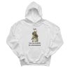 Soft But Not Available For Mistreatment Hoodie