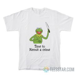 Time To A Crime T-Shirt