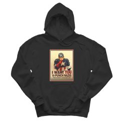 Captain America I Want You To Punch Nazis Hoodie