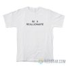 Im A Reallionare T-Shirt