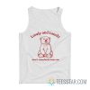 Lovely And Lonely Won’t Somebody Bone Me Bear Tank Top