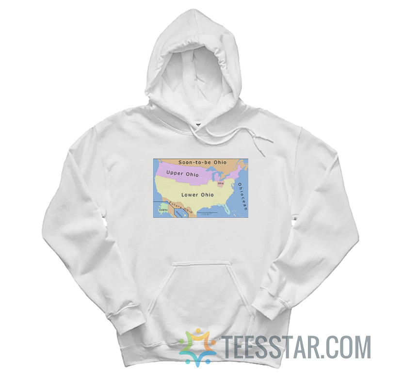 Map Of Ohio Soon To Be Upper Lower Future Ohio Hoodie