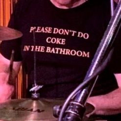 Please Don’t Do Coke In The Bathroom T-Shirt