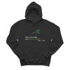 Will You Take The Green Herb Yes No Hoodie