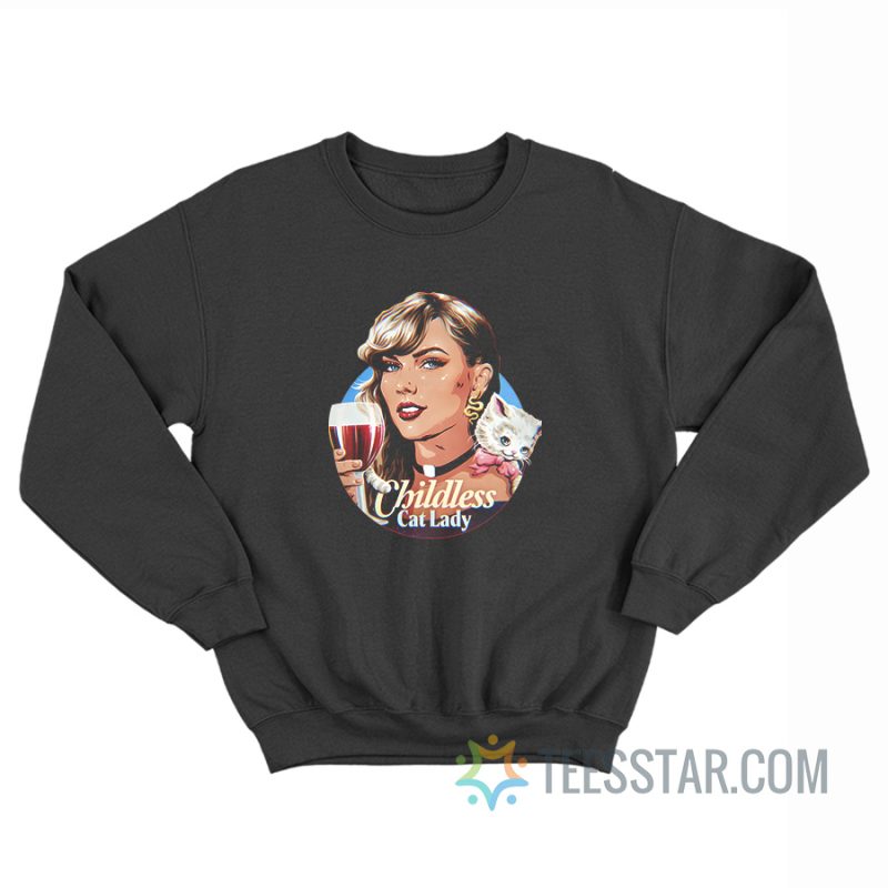 Childless Cat Ladies Sweatshirt