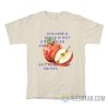 Cocaine And Kebab Is Not A Balanced Diet Eat Also Fruits T-Shirt