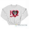 I Love My Girlfriend Eleven Jane Stranger Things Sweatshirt