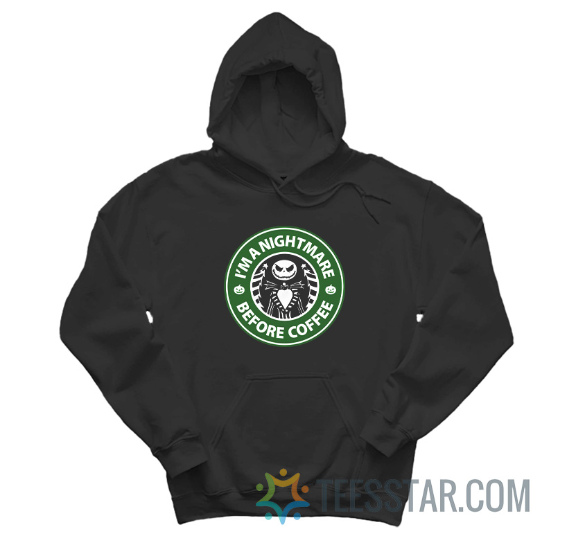 I’m A Nightmare Before Coffee Jack Skellington Hoodie