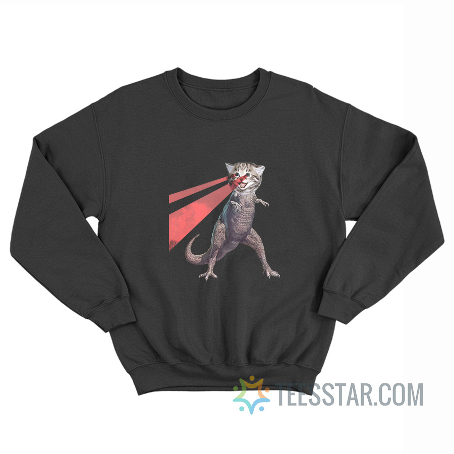 Kittysaurus Rex T-Rex Cat Eye Laser Sweatshirt