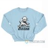 Life Is Tough But I’m Tougher Baby Lamb Sweatshirt