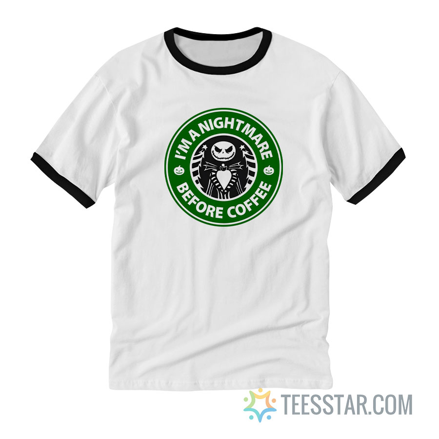 I’m A Nightmare Before Coffee Jack Skellington Ringer T-Shirt