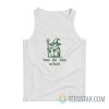 Twas The Tism My Lord Frog Tank Top