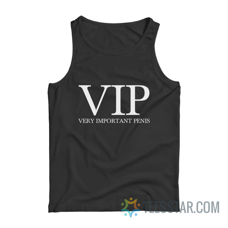VIP Very Important Penis Tank Top