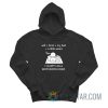 Wi-Fi Food My Bed A Little Weed Happy As A Motherfucker Hoodie