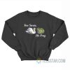 You Swan He Frog Meme Sweatshirt