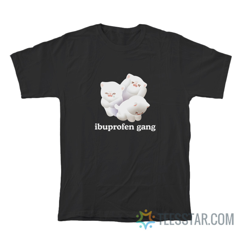 Ibuprofen Gang Meme T-Shirt