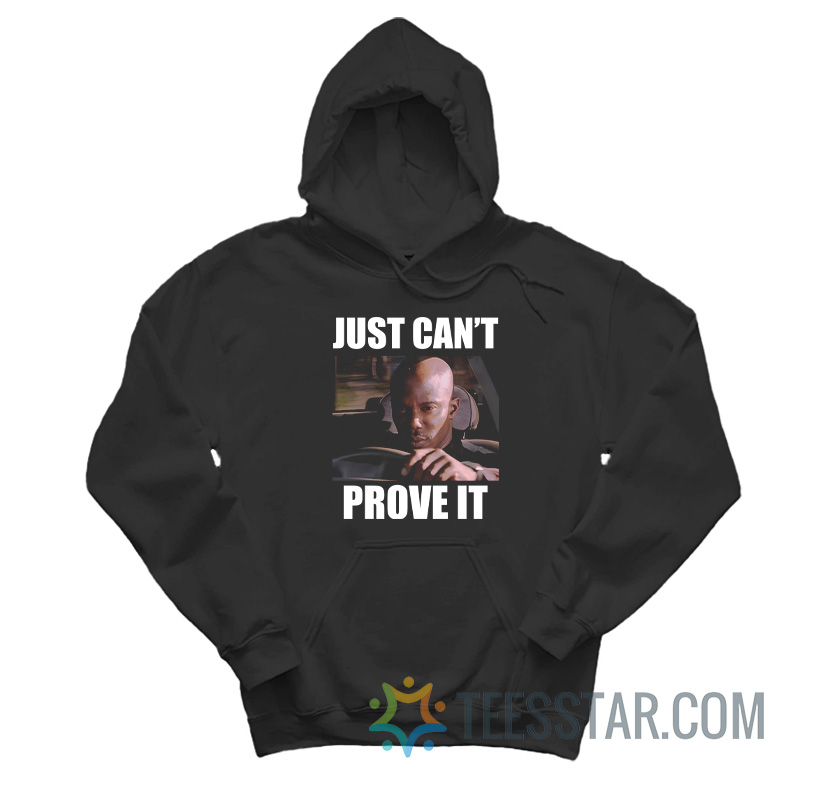 Just Can't Prove It James Doakes Hoodie