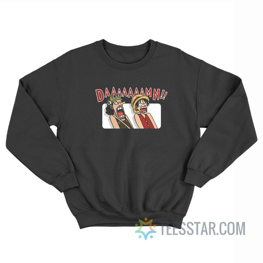 Luffy And Usop Damn Meme One Piece Sweatshirt