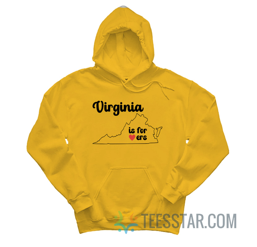 Virginia Is For Lovers Hoodie