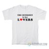 The Internet Is For Lovers T-Shirt