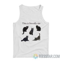 This Is Literally Me Cat Tank Top