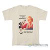 A Real Housework Break This Quick Refreshing Lift T-Shirt