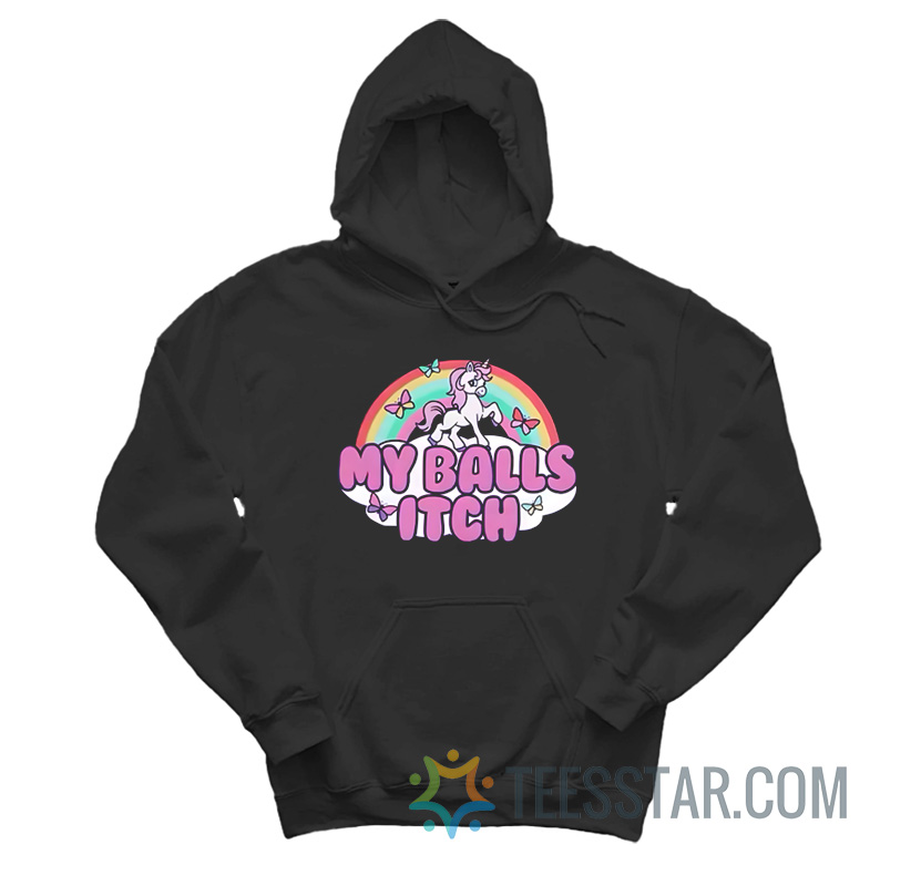 My Balls Itch Unicorn Rainbow Hoodie