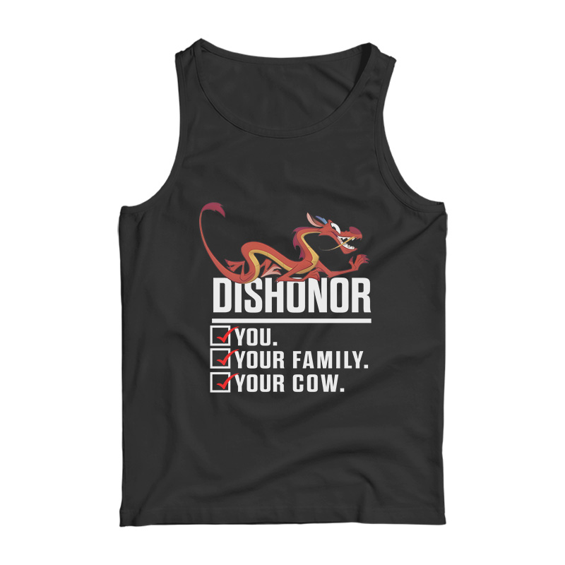 Dishonor You Your Family Your Cow Tank Top