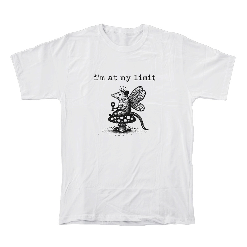 Possum I'm At My Limit T-Shirt