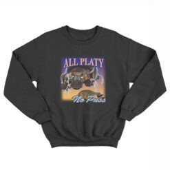 Vintage Platypus All Platy No Puss Sweatshirt